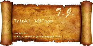 Trinkl János névjegykártya